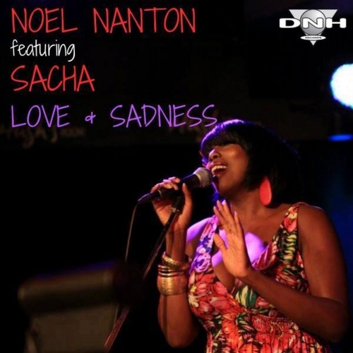 Noel Nanton, Sacha - Love & Sadness [DNH-352]